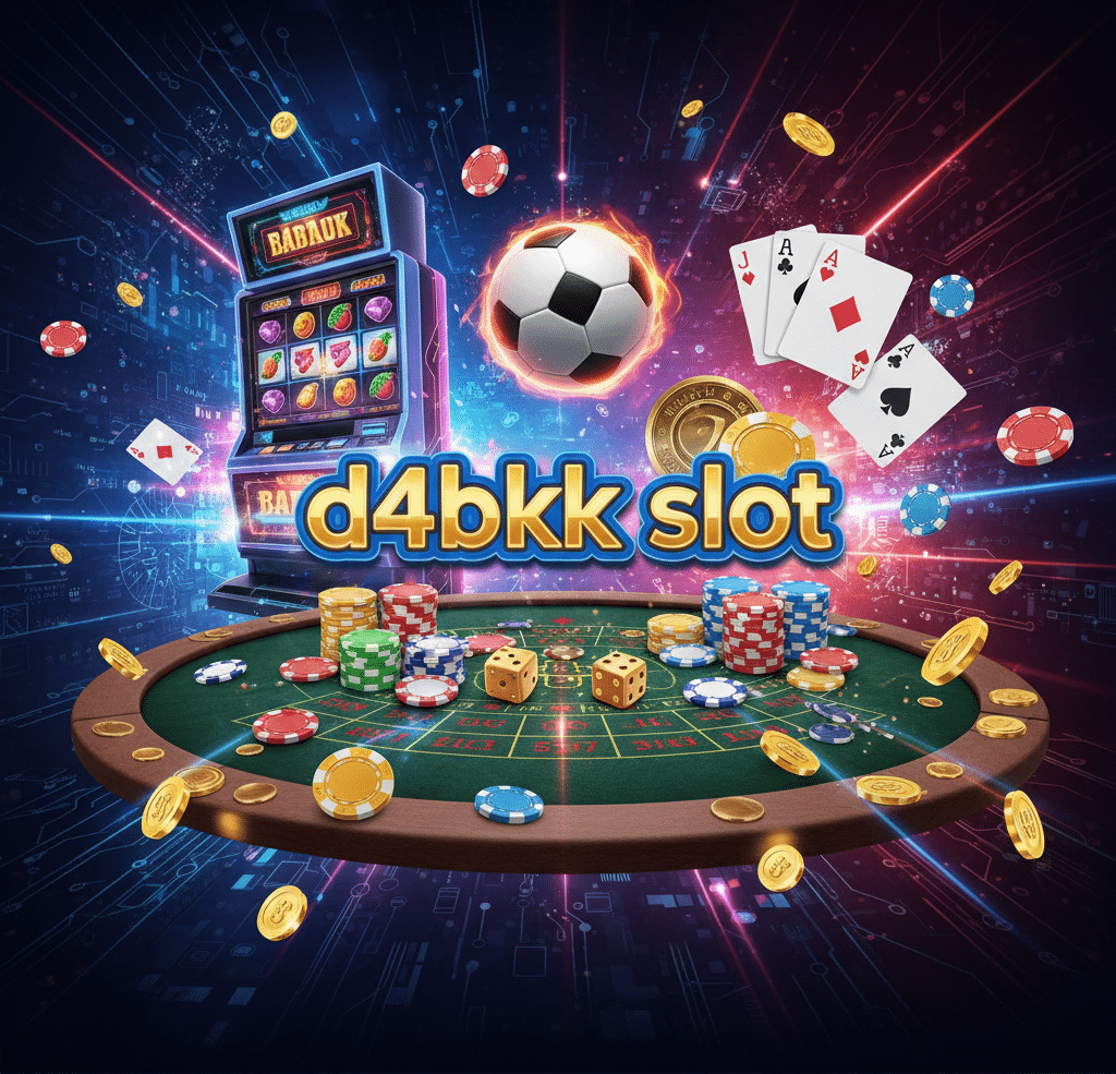 d4bkk slot